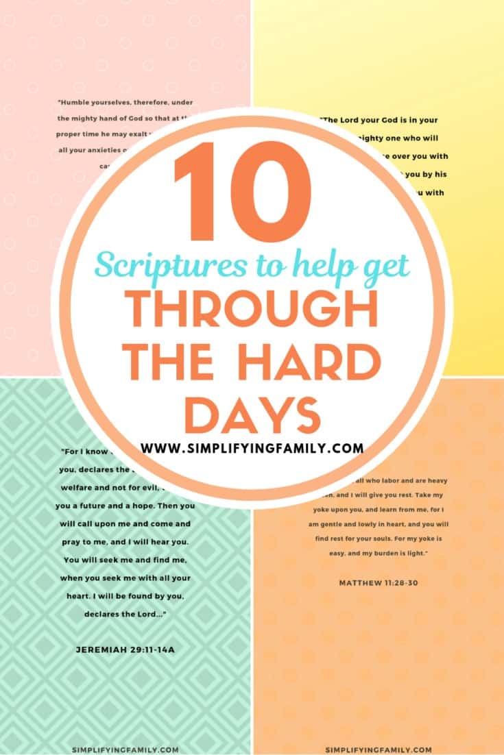 10 Beautiful Scriptures to Help You Get Through the Hard Days 1