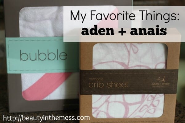 aden and anais favorite things