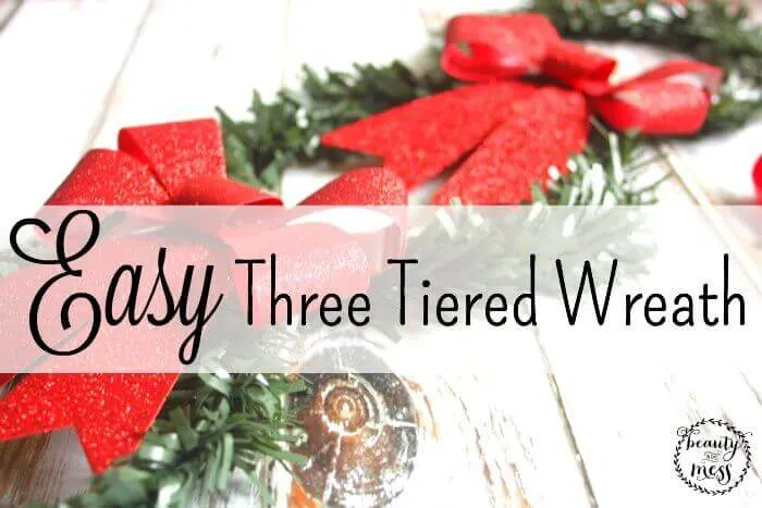 EASY THREE TIERED WREATH