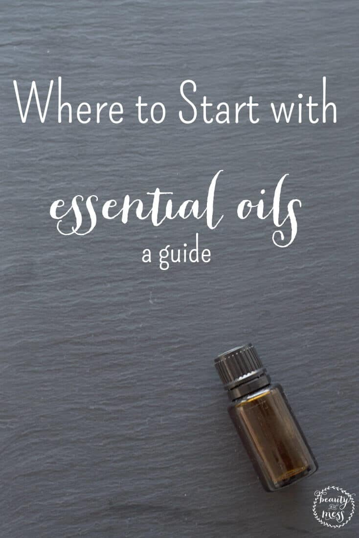Where to Start with Essential Oils 1