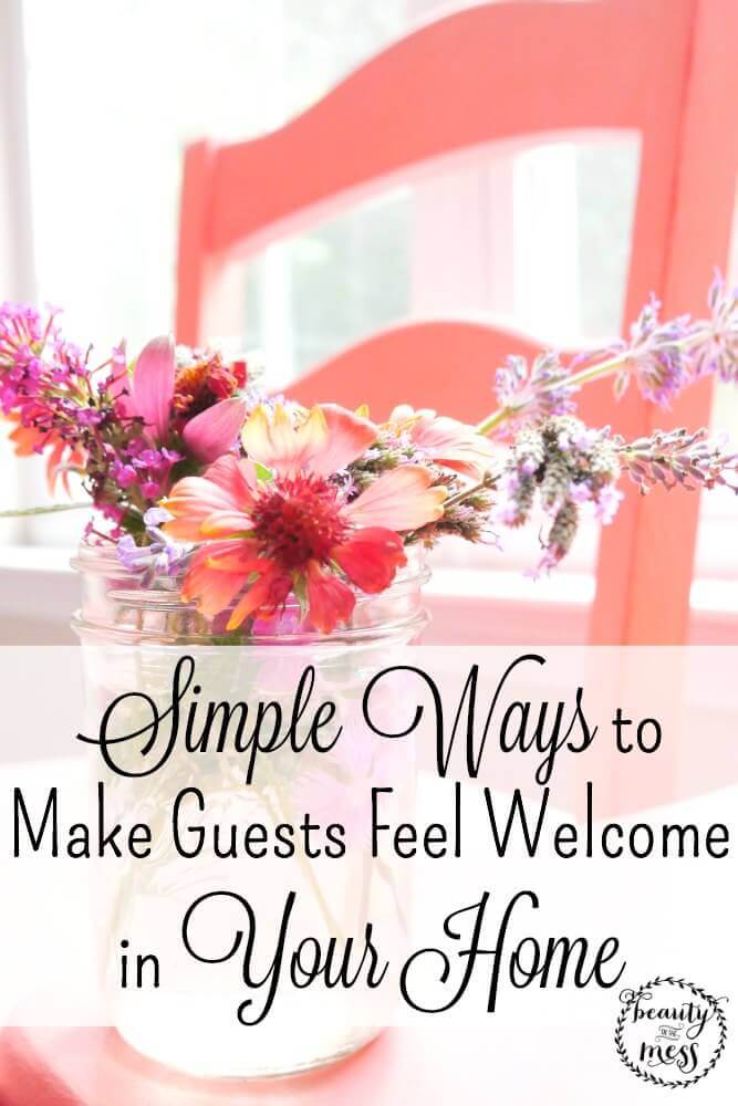 Simple Ways to Make Guests Feel Welcome in Your Home