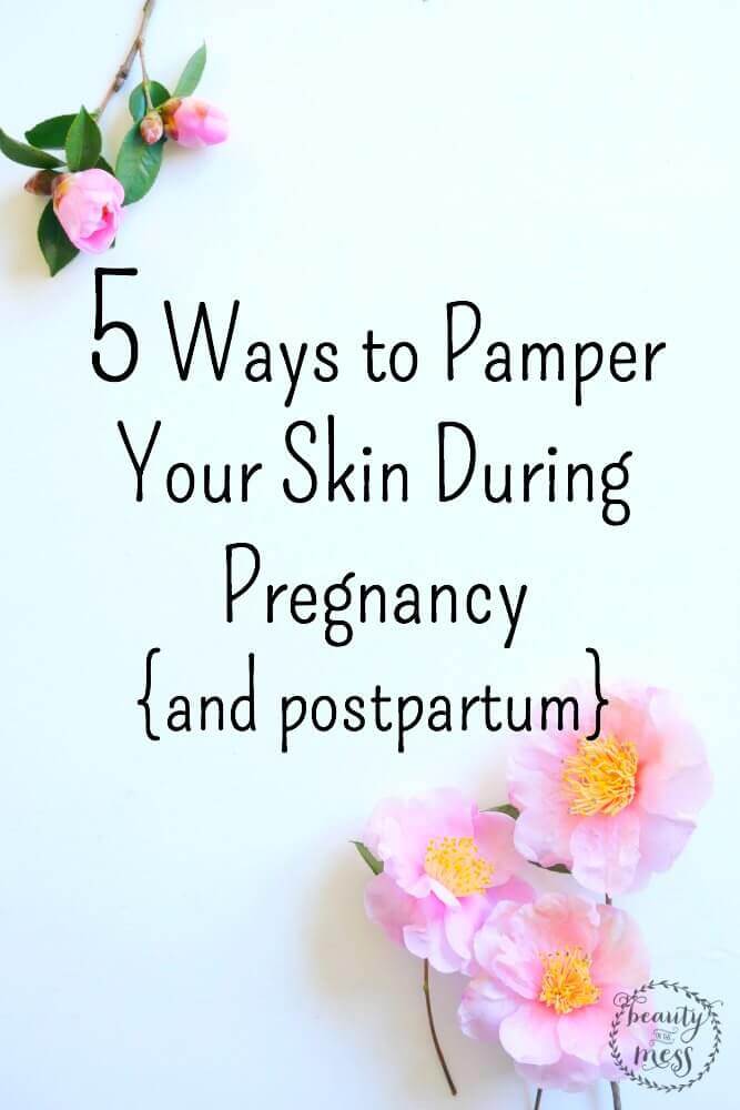 Pamper Yourself with these 5 Ways To Pamper Yourself & Your Skin During Pregnancy! Ideal tips for soothing skin throughout the special days of pregnancy.