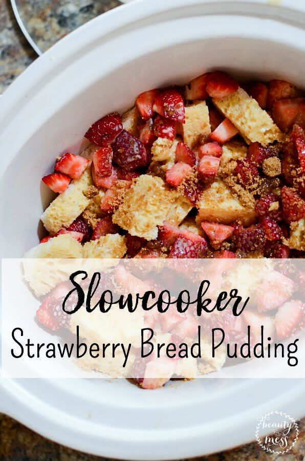 Easy Slowcooker Strawberry Bread Pudding That Is Equally Delicious 1