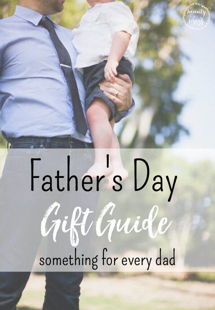 Father's Day Gift Guide For Every Dad in Your Life 1