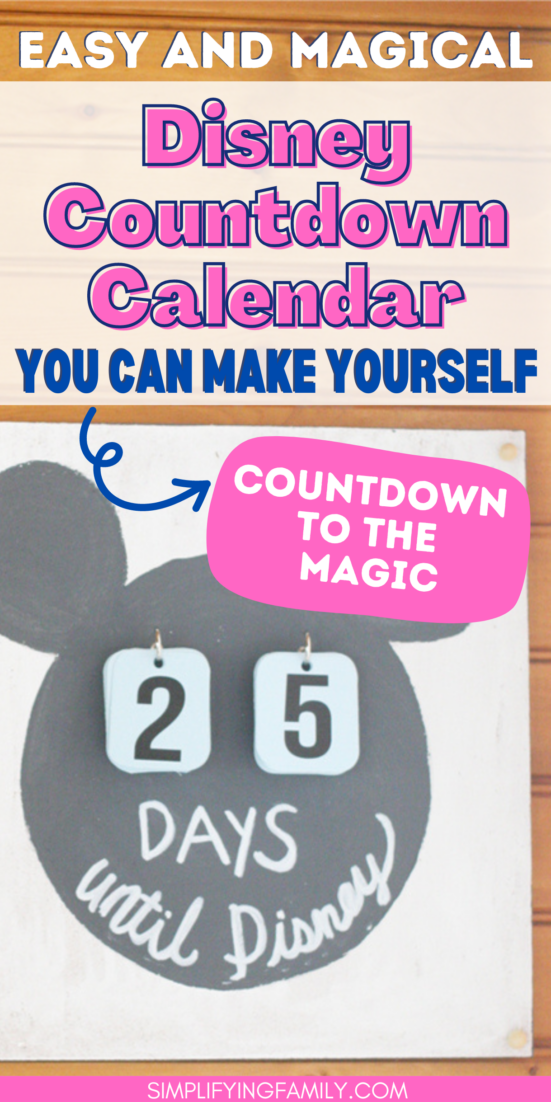 Easy and Magical Disney Countdown Calendar You Can Make Yourself In 5 Easy Steps 1