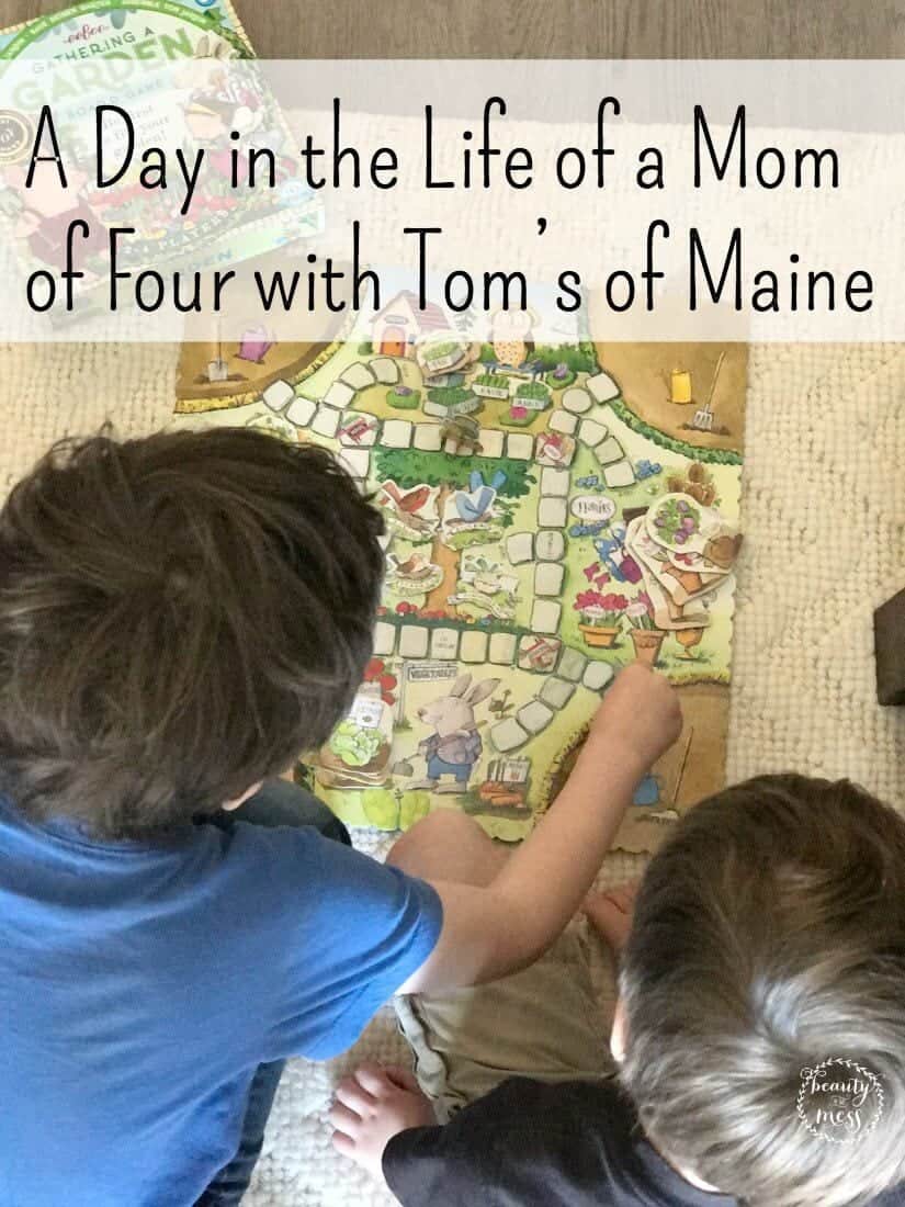 Always Eventful: A Day in the Life of a Mom of Four with Tom’s of Maine 1