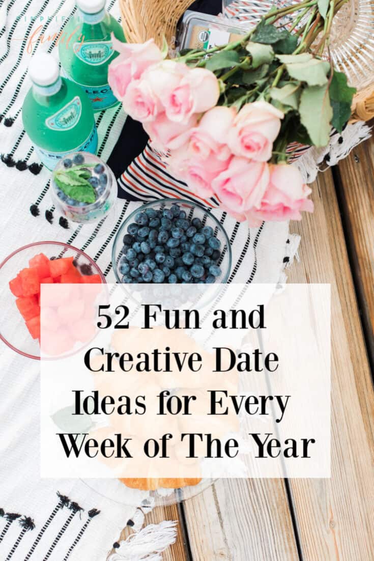 52 Fun and Creative Date Ideas for Every Week of The Year 3