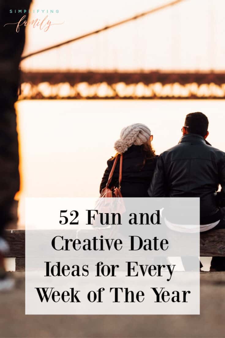 52 Fun and Creative Date Ideas for Every Week of The Year 1
