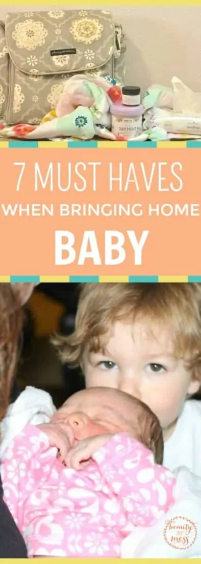 7 Must Have Bringing Home Baby