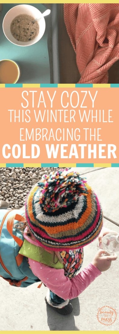 5 Ways to Stay Cozy This Winter While Embracing the Cold Weather 1