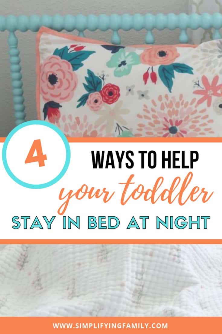 4 Brilliant Ways to Help Your Toddler Stay in Bed at Night 1