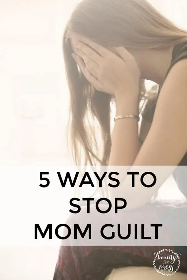 STOP MOM GUILT