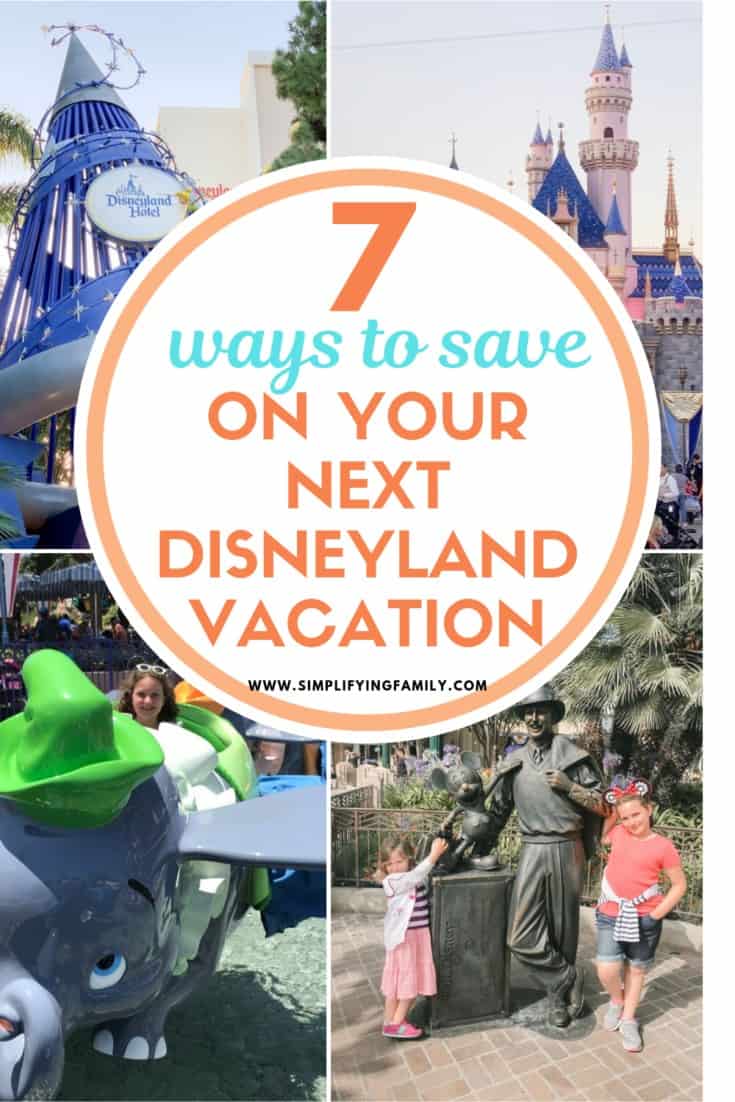 Save Money on Your Disneyland Vacation With These 7 Ways That You Might Not Have Thought About 3