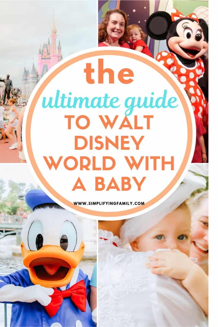 How Do You Visit Walt Disney World with Baby? 9 Of The Best Tips From A Mom Of Four 9