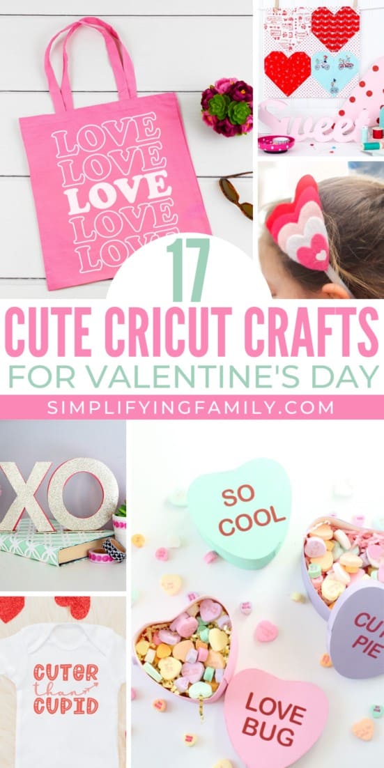 17 Cute and Easy to Make Valentine's Day Cricut Crafts 2