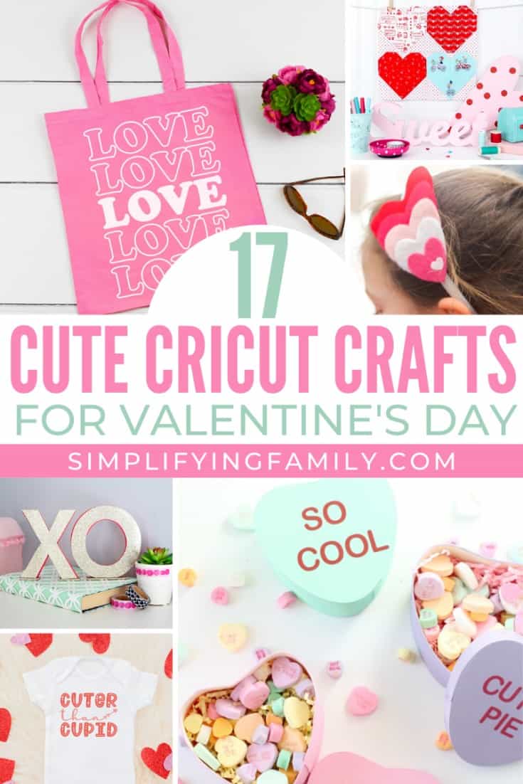 17 Cute and Easy to Make Valentine's Day Cricut Crafts 3