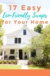 Reduce your impact on the environment with these 17 eco-friendly swaps. You'll have a more eco-friendly home that is better for you and the environment. #ecofriendlyswaps #productswaps #zerowaste #ecofriendly #wastefreelifestyle