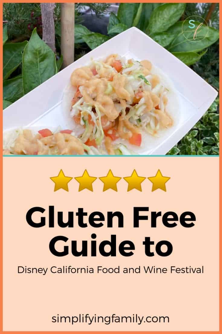 Gluten Free Guide to Disney California Food and Wine Festival 2