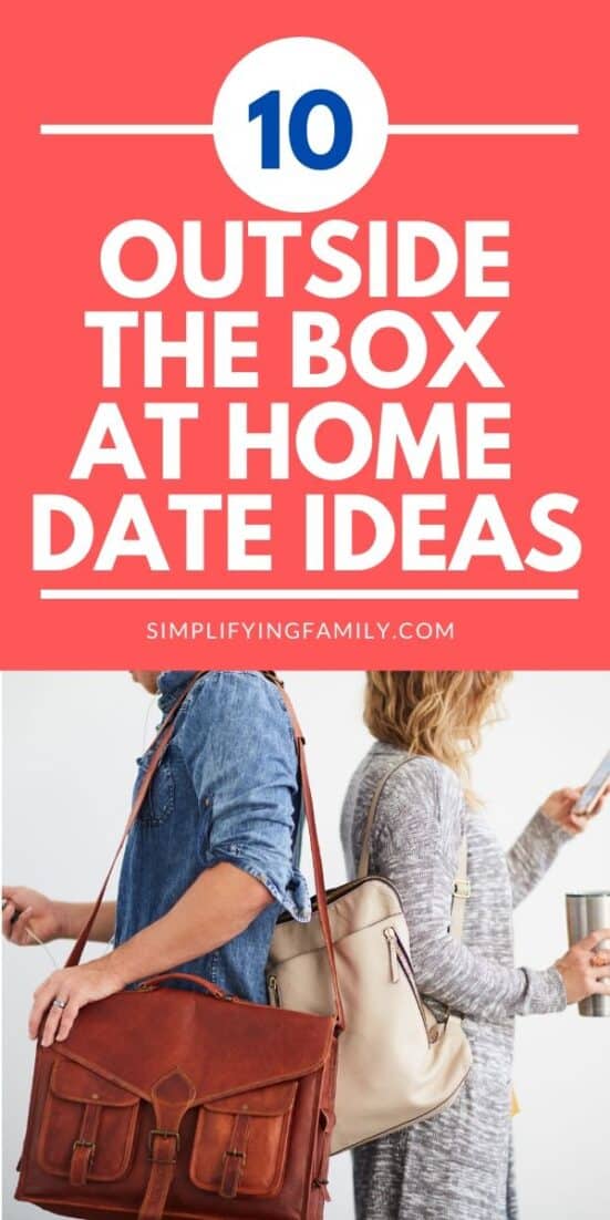10 Perfect Outside of the Box Ideas for At Home Date Nights 1