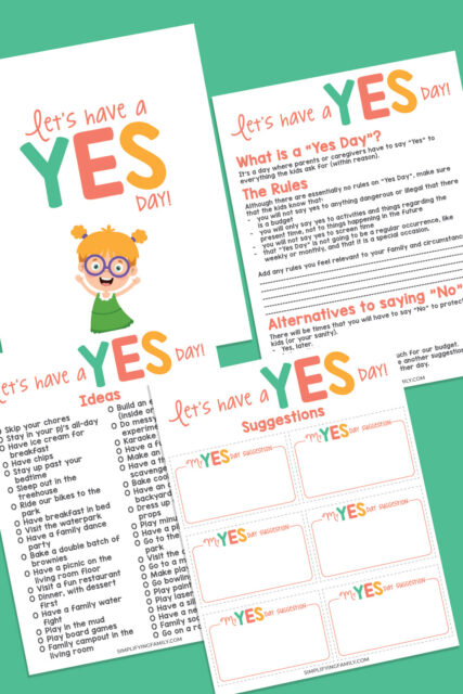 Yes Rules Yes Day! 40 Ideas And Ground Rules For The Perfect Yes Day