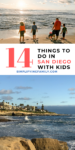 14 Things to do in San Diego with Kids