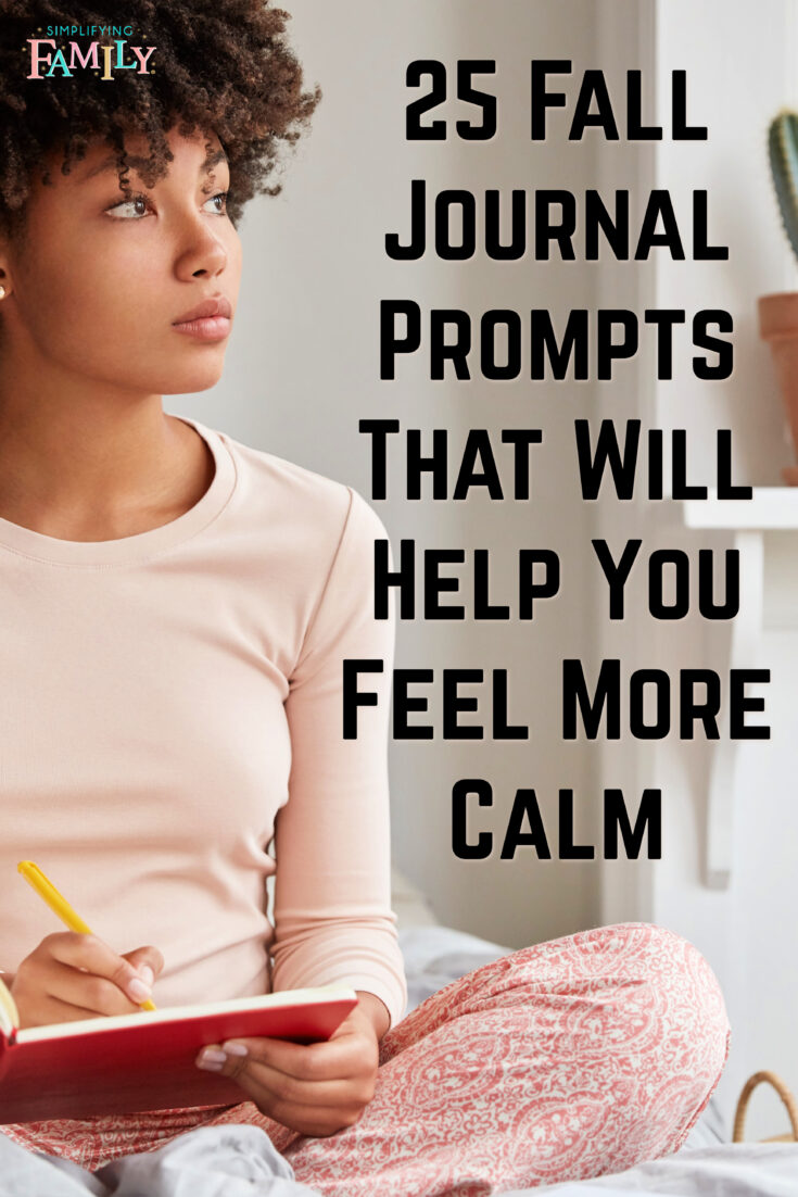 25 Fall Journal Prompts That Will Help You Feel More Calm 1