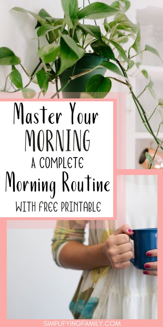 Master Your Morning: A Complete Morning Routine Checklist With 9 Awesome Morning Rhythm Ideas 1
